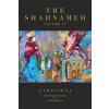 The Shahnameh Volume IV: A New English Translation (Josiane Cohanim)(Brožovaná)