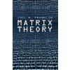 Matrix Theory