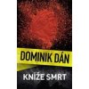 Kníže Smrt - Dán Dominik