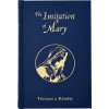 Imitation of Mary (Thomas A Kempis)(Pevná)
