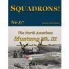 The North American Mustang Mk. III over Italy and the Balkans (Pt-2) (Phil H. Listemann)(Brožovaná)