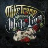 Tramp Mike - Songs Of White Lion [CD]