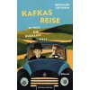 Kafkas Reise durch die bucklige Welt ()