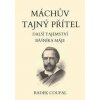 Máchův tajný přítel - Radek Coufal