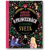 Svojtka Najkrajšie rozprávky o princeznách z celého sveta