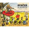 Svrček a mravce - Vojtěch Kubašta, Jiří Zdeněk Novák