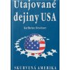 UTAJOVANÉ DEJINY USA - Karlheinz Deschner
