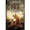 Lišiak Pax - Sara Pennypackerová