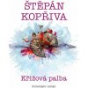 Křížová palba [Kopřiva Štěpán]