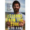 Lessons From the Edge - Aldo Kane