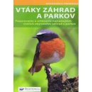Kniha Vtáky záhrad a parkov