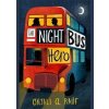 The Night Bus Hero - autor neuvedený