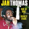 Thomas Jah - Dub of Dubs + Highest Grade / 2CD [2 CD]