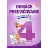 Domáce precvičovanie matematika 4.ročník - Petr Šulc
