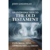 Introduction to the Old Testament (GOLDINGAY JOHN)(Brožovaná)
