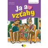 Ja a vzťahy (Linda Liliková, Eva Poliaková)