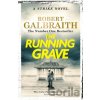 The Running Grave - Robert Galbraith