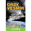 E-kniha Drzý vesmír - Otakar Adámek