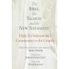 Bible, the Talmud, and the New Testament
