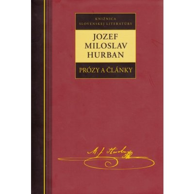 Jozef Miloslav Hurban Prózy a články