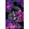 Touch of Blood Special Edition (Taylor Aston White)(Brožovaná)