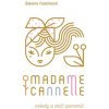 Madame Cannelle