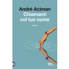Chiamami col tuo nome