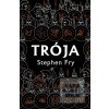 Trója (Stephen Fry)