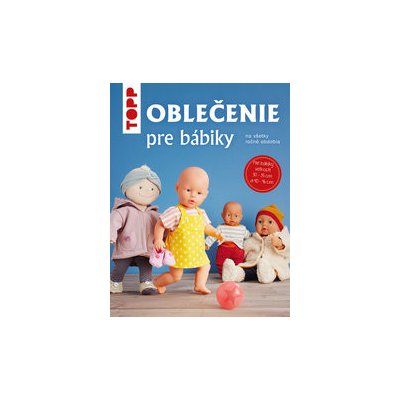 TOPP Oblečenie pre bábiky od 3,88 € - Heureka.sk