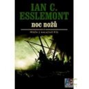 Noc nožů - Ian C. Esslemont