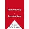 Roseannearchy