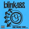 Blink 182 - One More Time... [CD]
