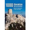 1000 Slovakian sights and monuments, 2. vydanie - Ján Lacika