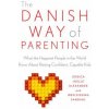 Danish Way of Parenting (Jessica Joelle Alexander,Iben Sandahl)(Brožovaná)