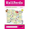 Kuliferdo Matematika, geometria - Mária Mydlová; Renáta Sivoková