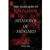 The Darkness Of Ragnarok: Shadows of Midgard (Brožovaná)
