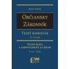 Občiansky zákonník, Veľký komentár, 2. zväzok Vecné práva a zodpovednosť za škodu (§ 123 - § 459) - Imrich Fekete