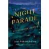 The Night Parade - Jami Nakamura Lin