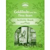 Goldilocks and the Three Bears Activity Book and Play (2nd) - Sue Arengo
