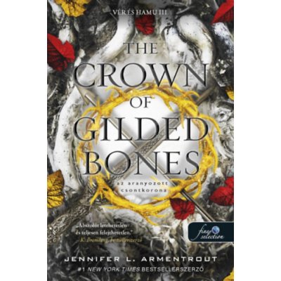 The Crown of Gilded Bones - Az aranyozott csontkorona