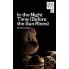 In the Night Time (Before the Sun Rises) (Nina Segal)(Brožovaná)