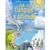 Jak to funguje v přírodě - Tate Russell, Katie Daynes
