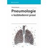 Pneumologie v každodenní praxi