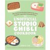 Gardners Kuchárka Ghibli - The Unofficial Studio Ghibli Cookbook (Ulysses Press) ENG