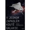 V jednom zapadlém koutě galaxie - Chambersová Becky