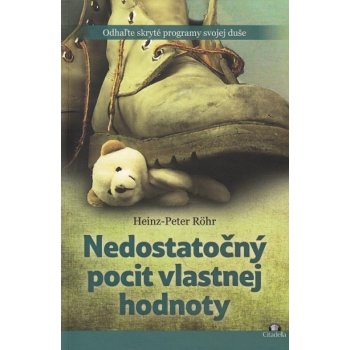 Nedostatočný pocit vlastnej hodnoty Heinz-Peter Röhr