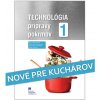 Technológia 1 prípravy pokrmov (pre UO kuchár) (Ľ. Verčimáková)