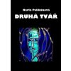 Druhá tvář