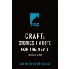 Craft: Stories I Wrote for the Devil (Lima,Ananda)(Pevná)