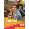 Dabei! (Gabriele Kopp,Josef Alberti,Siegfried Büttner)(Brožovaná)